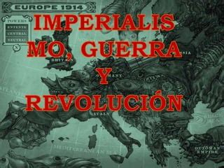 Tema Imperialismo I Guerra Mundial Y Revoluci N Rusa Ppt