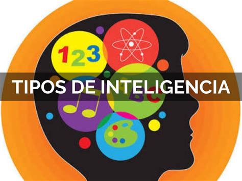 Tipos de inteligencia y cómo desarrollarlas