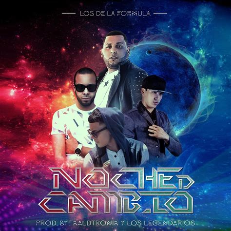 Noche De Cambio Feat Indiomar Rolo Jay Kalyl Single By Michael