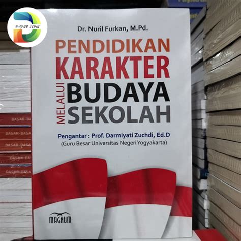 Jual Pendidikan Karakter Melalui Budaya Sekolah Kota Yogyakarta