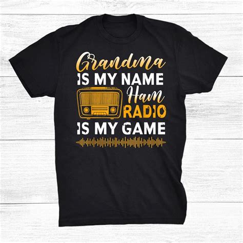 Amateur Ham Radio Shirt Grandpa Ham Radio Is My Game Shirt Gift Black