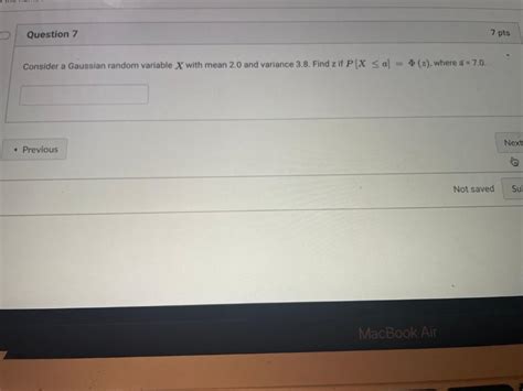 Solved Question 7 7 pts Consider a Gaussian random variable | Chegg.com 