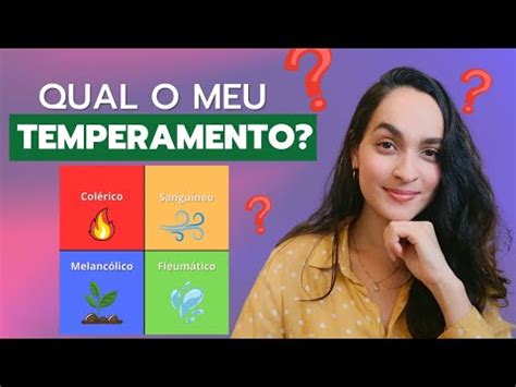 Os Temperamentos Humanos Descubra Qual O Seu Temperamento E Da