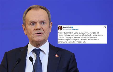 Tusk Za Amuje R Ce Nad Zarobkami Zapomnia O Swoich Rz Dach