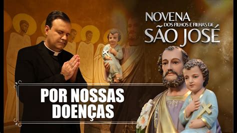 Oração pela cura de doenças Novena dos Filhos e Filhas de São José