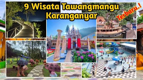 9 Wisata TAWANGMANGU KARANGANYAR Terbaru Tempat Wisata Tawangmangu