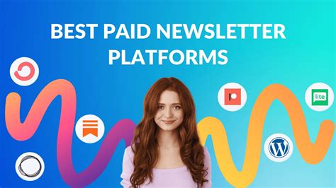 Best Paid Newsletter Platforms Blogging Guide