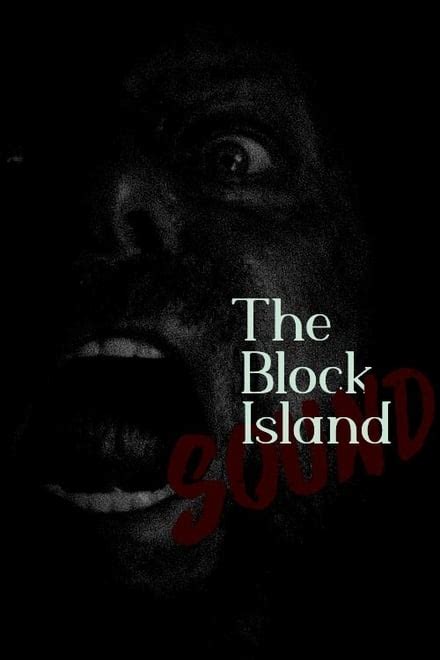 The Block Island Sound 2021 Posters — The Movie Database Tmdb