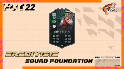 FIFA 22 SBC David Neres Eredivisie Squad Foundations Ecco I