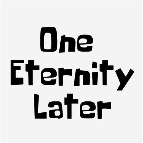 Premium Vector | One Eternity Later lettering on a Transparent Background