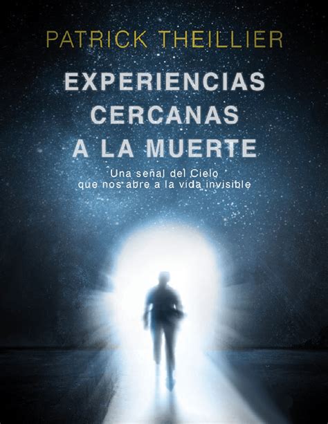 Foro Experiencias Cercanas A La Muerte