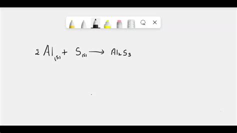 Solved Balance The Reaction Aluminum Solid Reacts With Sulfur Solid