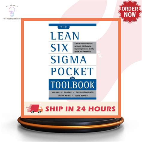 The Lean Six Sigma Pocket Toolbook A Quick Reference Guide To Nearly