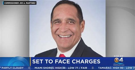 Miami Dade Commissioner Joe Martinez Set To Face Criminal Charges Cbs