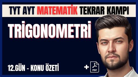 Tyt Ayt Matematik Tekrar Kamp G N Trigonometri Konu Zeti Tyt