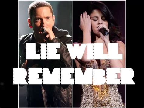 Eminem Selena Gomez Lie Will Remember Mashup YouTube