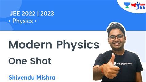 Modern Physics One Shot IIT JEE Physics Super JEE Shivendu