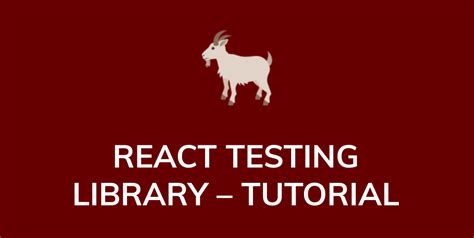 React Testing Library Basic Tutorial Medium