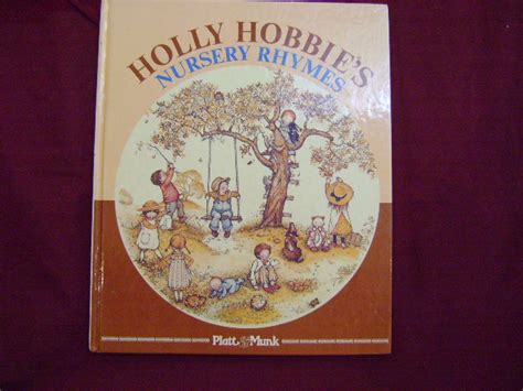 Holly Hobbie's Nursery Rhymes. by Hobbie, Holly.: Decorated hard cover ...