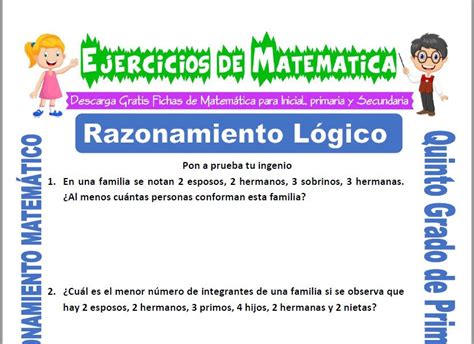 Ejercicios de Razonamiento Lógico para Quinto de Primaria Matemática