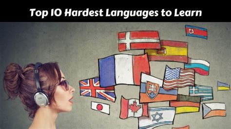 Top 10 Hardest Languages To Learn