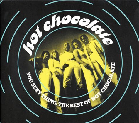 Hot Chocolate You Sexy Thing The Best Of Hot Chocolate 2 X CD Compilation Remastered