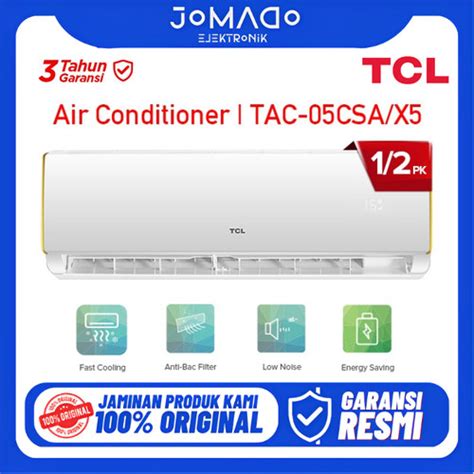 Promo Tcl Ac Pk Standard Ac Tac Csa X Indoor Outdoor Only