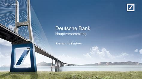 Presentations For The General Meetings Of The Deutsche Bank Inscale