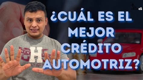 Cuál es el Mejor Plan de Financiamiento Automotriz en México Los