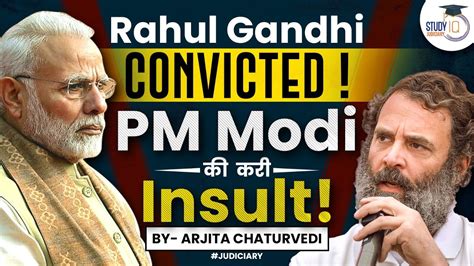 Rahul Gandhi Convicted Modi Surname Remarks Case Defamation Law In