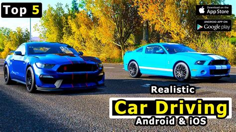 Top 5 Realistic Car Driving Games For Android IOS 2024 Part 3 YouTube