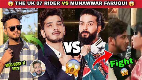 The Uk 07 Rider Vs Munawwar Faruqui Fight Again In Bb 17 Khan Zaadi And Munawwar Faruqui