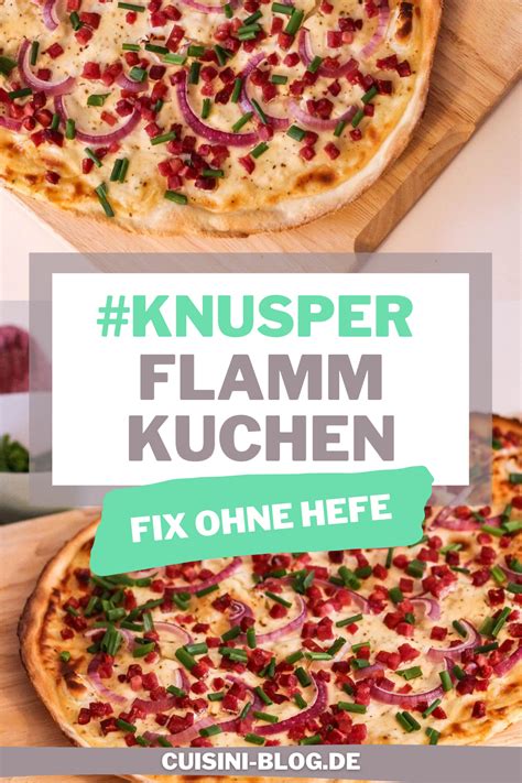 Flammkuchenteig Selber Machen Knuspriges Flammkuchen Rezept Ohne Hefe