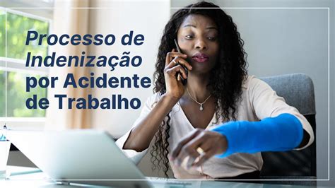 Ação de indenização por acidente de trabalho Guia 2024