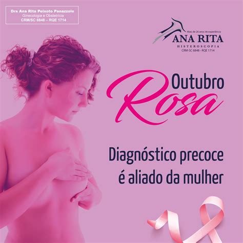 Outubro Rosa Diagnóstico Precoce é Aliado Da Mulher — Ana Rita