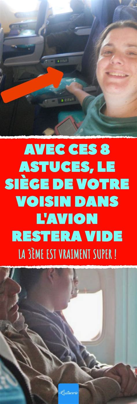 Avec ces 8 astuces le siège de votre voisin dans l avion restera vide