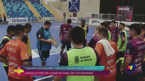 Futsal Tubarão Encara O Joinville Por Vaga Na Final No Campeonato