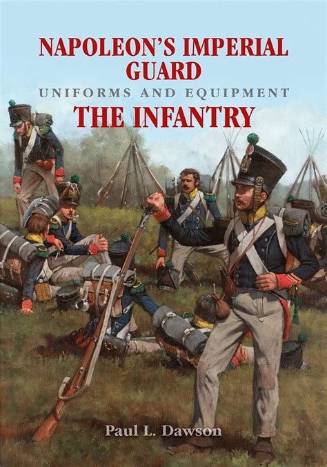 Inviting History Book Review Napoleons Imperial Guard Uniforms And