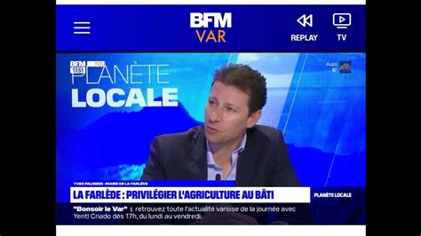 Interview Yves Palmieri Planète locale BFM Var Décembre 2023 YouTube