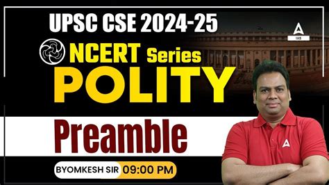 Preamble Polity For UPSC CSE 2024 25 By Byomkesh Sir YouTube