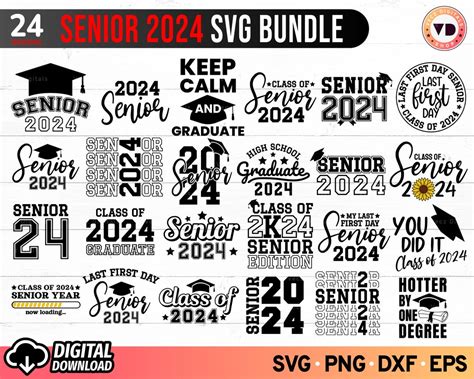 Senior 2024 Svg Bundle Class Of 2024 Svg Graduation 2024 Svg Last