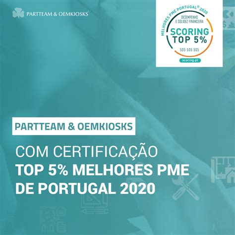 Partteam Oemkiosks Distinguida Certifica O Top Melhores Pme