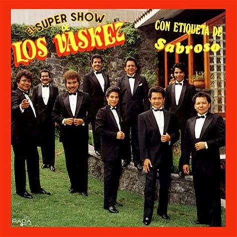 Play Con Etiqueta De Sabroso By El Super Show De Los Vaskez On Amazon Music