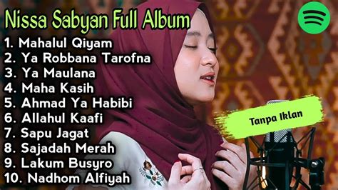 Mahalul Qiyam Nissa Sabyan Kumpulan Lagu Sholawat Nissa Sabyan