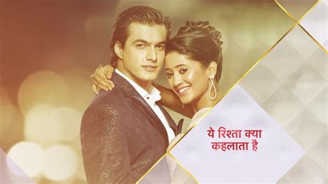 Yeh Rishta Kya Kehlata Hai The First Show To Cross 3000 Episodes Mark