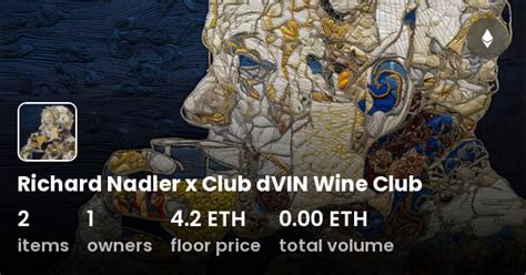 Richard Nadler x Club dVIN Wine Club - Collection | OpenSea