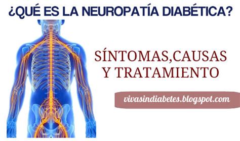 La Neuropatía Diabética Síntomas Causas y Tratamiento Viva sin Diabetes