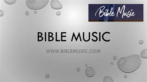 PPT - Bible memory verse songs - Bible Music PowerPoint Presentation ...