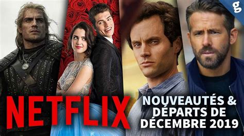 Nouveaut S Qui Arrivent Sur Netflix En D Cembre Et D Parts