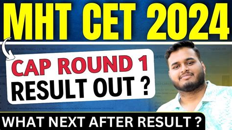 Mht Cet Cap Round Seat Allotment Out What Next Complete